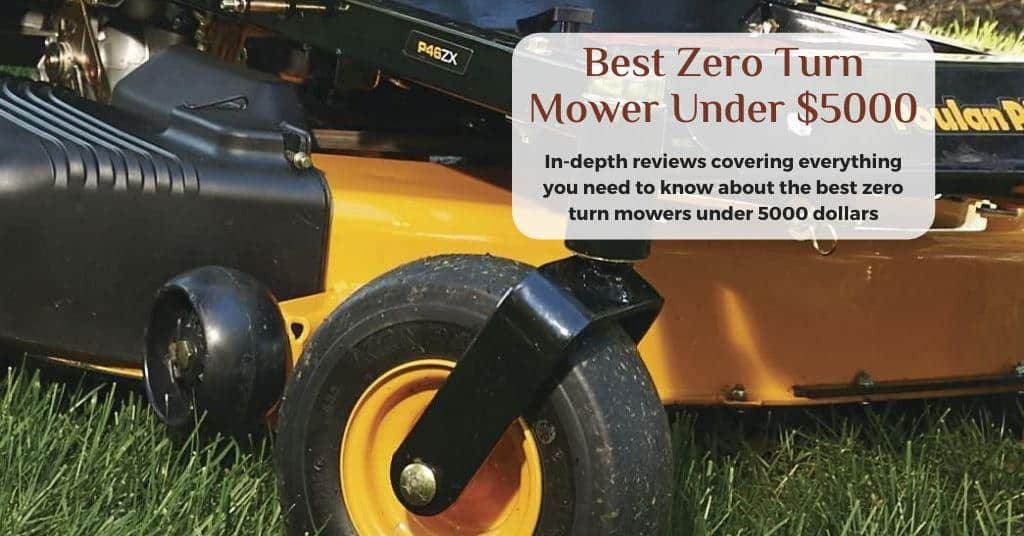 Best zero turn mower under 5000