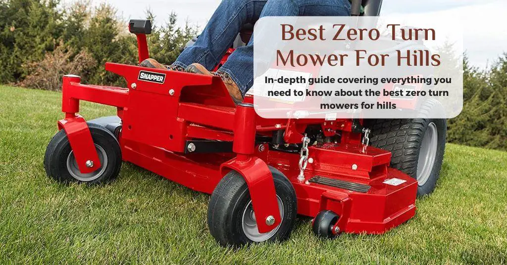best zero turn mower for hills