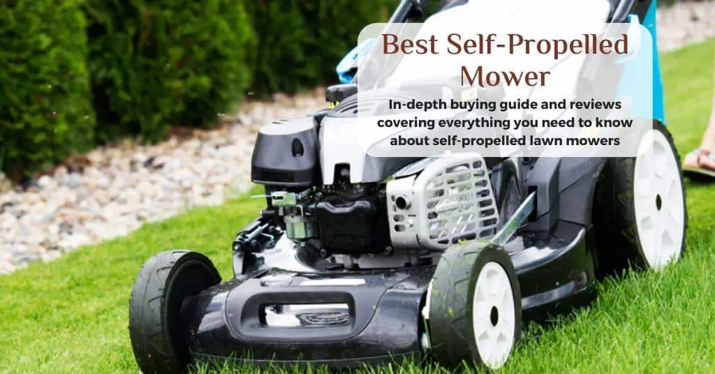 best self propelled lawn mower