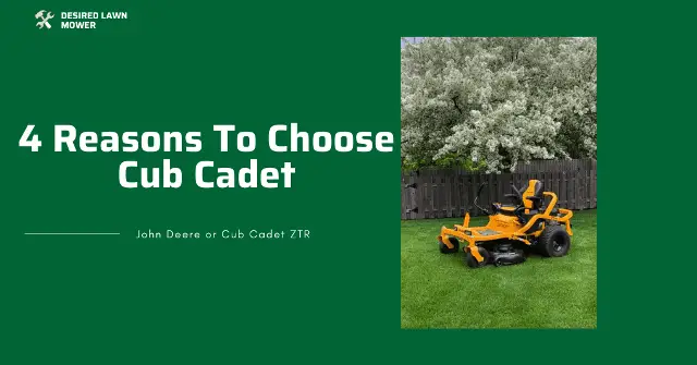 should i buy a cub cadet zero turn mower