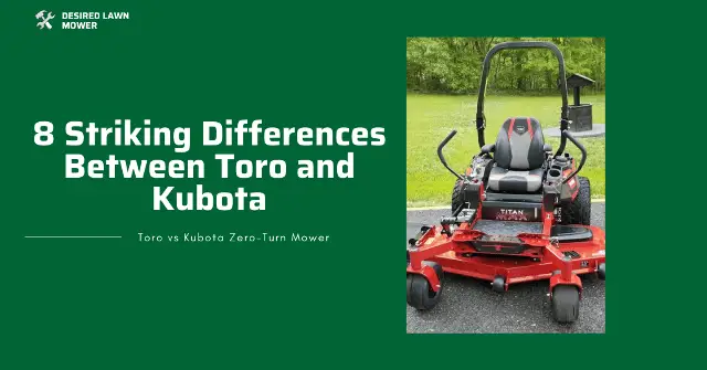 Differences between kubota and toro ztr
