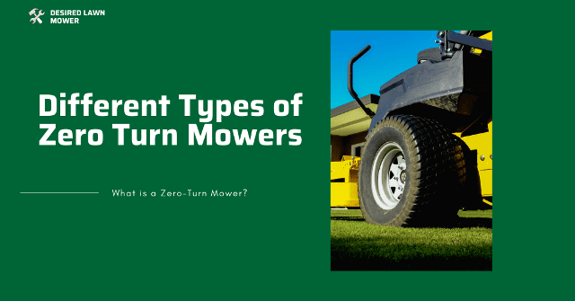 types of zero turn mowers