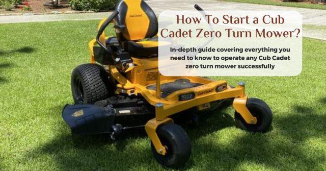 how to start a cub cadet zero turn mower