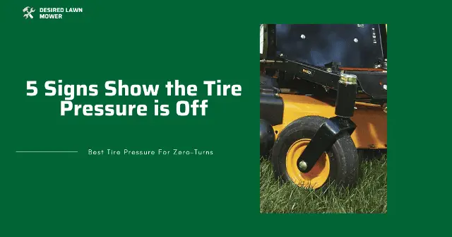 why is the tire pressure is off on my zero turn mower