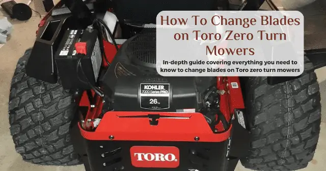 how to change blades on toro zero turn mower