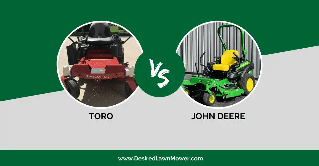 john deere or toro toro vs john deere zero turn mower