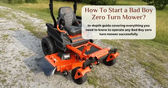 how to start a bad boy zero turn mower