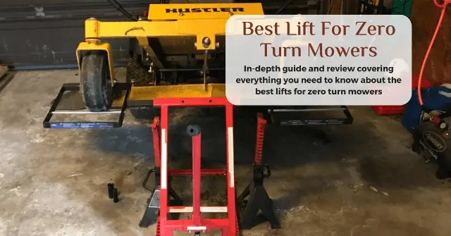 best lift for zero turn mowers