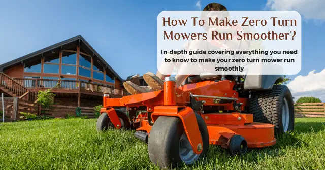 how to make a zero turn mower faster and smoother