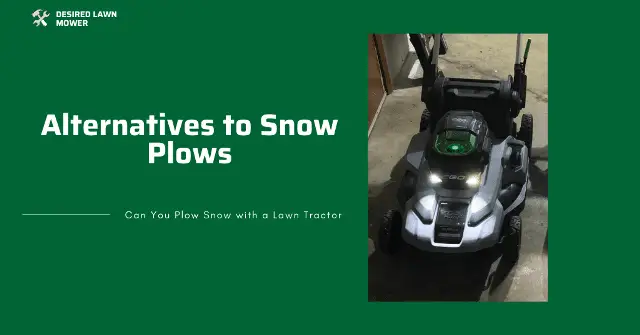 snow blower snow plow alternatives