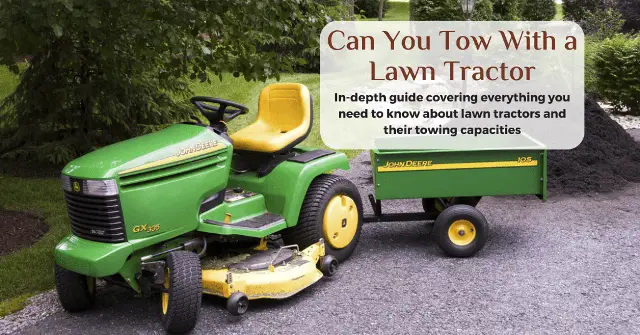 can you tow with a lawn tractor