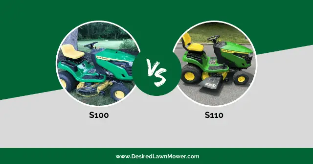 john deere s100 vs s110