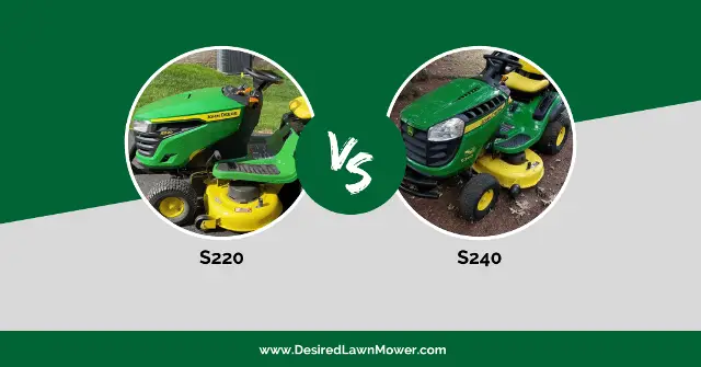 john deere s220 vs s240