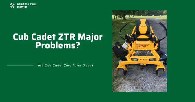 problems and cons of cub cadet zero turn mowers