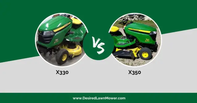 John Deere X330 vs X350