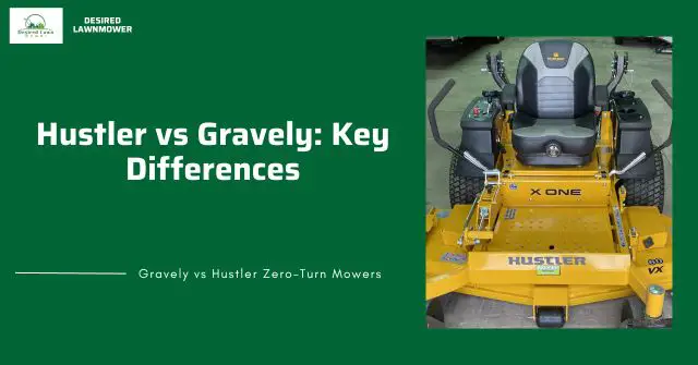 key differences between gravely and hustler zero turn mowers